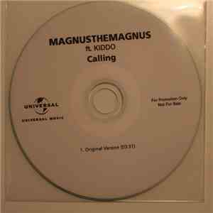 MagnusTheMagnus Ft. Kiddo  - Calling