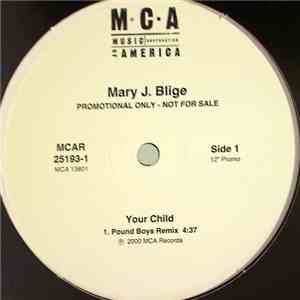 Mary J. Blige - Your Child