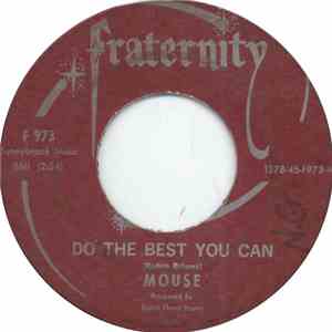 Mouse  - Do The Best You Can / Promises Promises