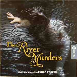 Pinar Toprak - The River Murders