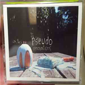 Pseudo  - Renovations