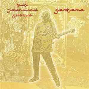 Santana - Multi Dimensional Warrior