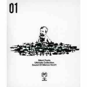 Silent Poets - Ultimate Collection : Sound Of Silence Vol.01