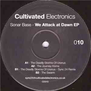Sonar Base - We Attack At Dawn EP