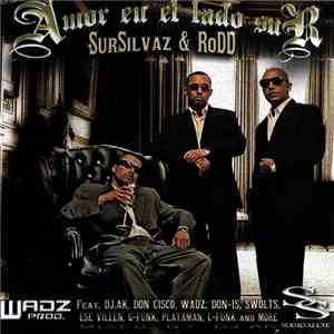 SurSilvaz & Rodd - Amor En El Lado Sur