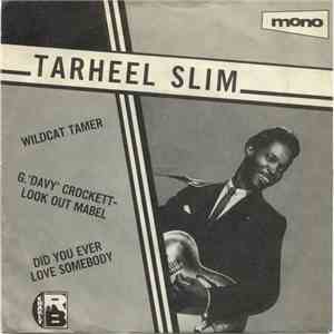 Tarheel Slim / G.