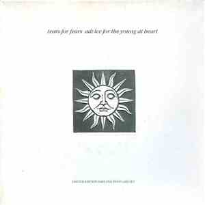 Tears For Fears - Advice For The Young At Heart