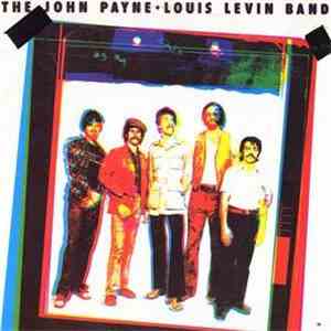 The John Payne - Louis Levin Band - The John Payne - Louis Levin Band