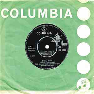 The Johnny Hawksworth Trio - Wack Wack