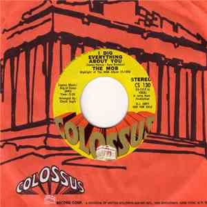 The Mob  - I Dig Everything About You