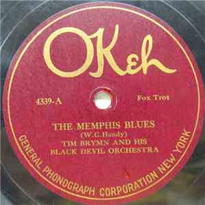 Tim Brymn And His Black Devil Orchestra - The Memphis Blues / Campmeeting B ...