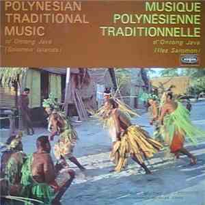 Various - Musique Polynésienne Traditionnelle D'Ontong Java (Iles Salomon) / Polynesian Traditional Music Of Ontong Java (Salomon Islands)