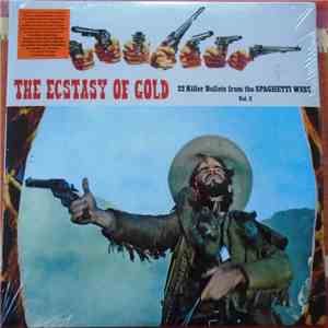 Various - The Ecstasy Of Gold: 22 Killer Bullets From The Spaghetti West (Vol. 2)