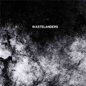 Wastelanders - Cosmic Despair