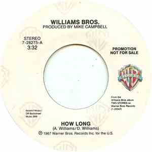 Williams Bros. - How Long