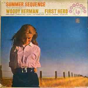 Woody Herman And The First Herd - Summer Sequence