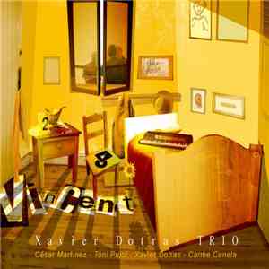 Xavier Dotras Trio - Vincent