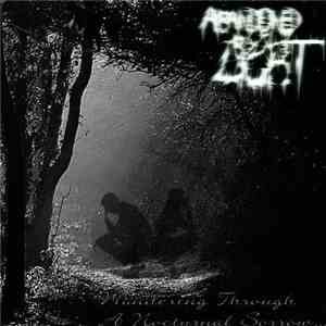 Abandoned By Light - Wandering Through A Nocturnal Sorrow...