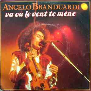 Angelo Branduardi - Va Où Le Vent Te Mène