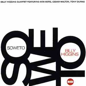 Billy Higgins - Soweto