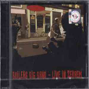 Boilers Big Band - Live In Zekaem