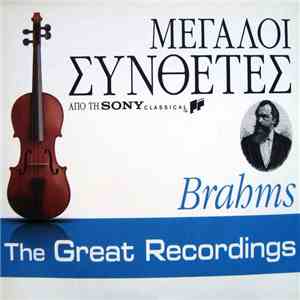Brahms - The Great Recordings