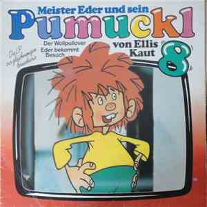 Ellis Kaut - Meister Eder Und Sein Pumuckl 8 - Der Wollpullover / Eder Bekommt Besuch