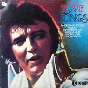 Elvis Presley - Elvis Love Songs (16 Original Songs)
