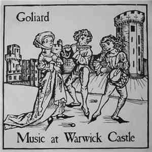 Goliard  - Music At Warwick Castle