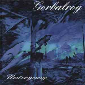 Gorbalrog - Untergang