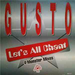 Gusto - Let's All Chant (4 Monster Mixes)