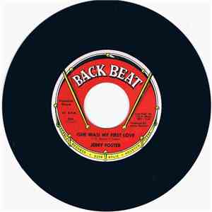 Jerry Foster - (She Was) My First Love / I'm Here To Tell You