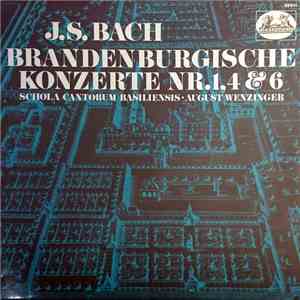 Johann Sebastian Bach - Brandenburgische Konzerte Nr. 1, 4 & 6
