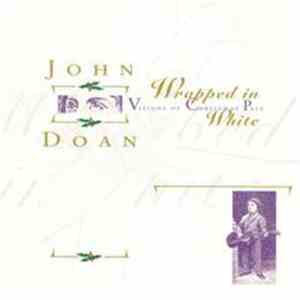 John Doan - Wrapped In White - Visions Of Christmas Past
