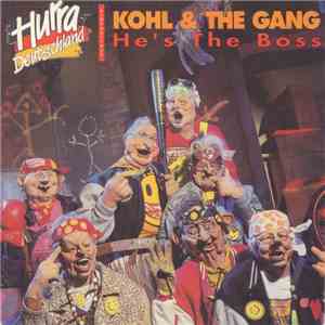 Kohl & The Gang - He's The Boss