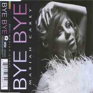 Mariah Carey - Bye Bye