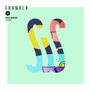 Max Manie - Sunday