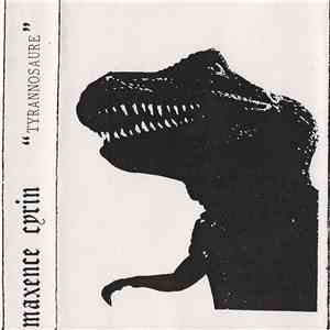 Maxence Cyrin - Tyrannosaure