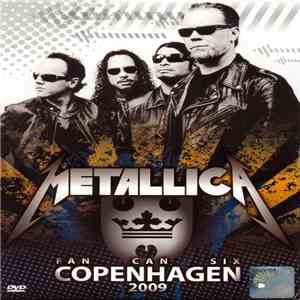Metallica - Fan Can Six Copenhagen 2009