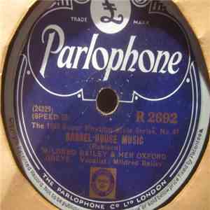Mildred Bailey & Her Oxford Greys - Barrel-House Music / You Don't Know My Mind Blues