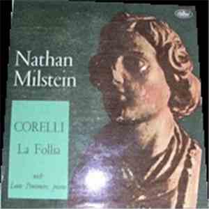 Nathan Milstein, Leon Pommers - La Follia, Corelli