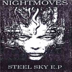 Nightmoves  - Steel Sky E.P
