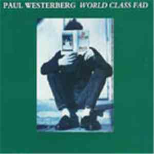 Paul Westerberg - World Class Fad