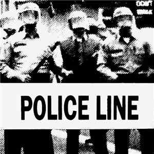 Police Line  - Police Line