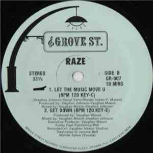 Raze - Let The Music Move U