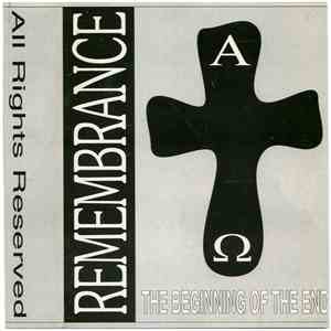 Remembrance - The Beginning Of The End