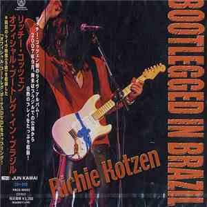Richie Kotzen - Bootlegged In Brazil