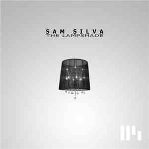 Sam Silva - The Lampshade