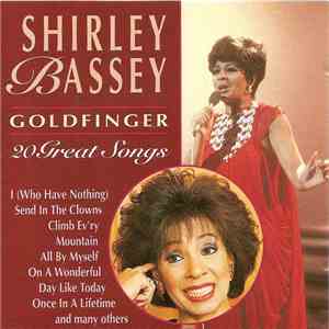 Shirley Bassey - Goldfinger - 20 Great Songs