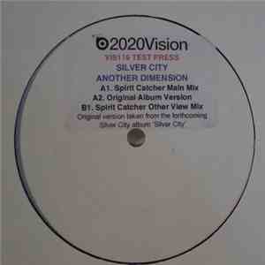 Silver City - Another Dimension